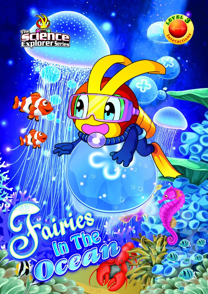 THE SCIENCE EXPLORER SERIES《INTERACTIONS》LEVEL 3 ~ FAIRIES IN THE OCEAN